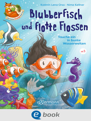 cover image of Der kleine Fuchs liest vor. Blubberfisch und flotte Flossen